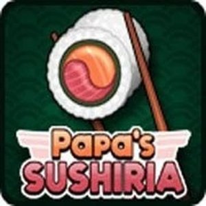 Papa's Sushiria Cooking Game