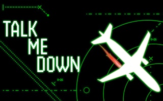Talk Me Down - Emergency Landing Game