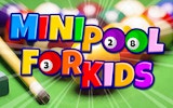 Mini Pool for Kids - Fun Billiards Game